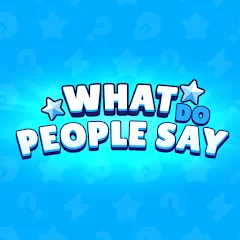 Скачать взлом What do People Say (Люди говорят)  [МОД Бесконечные монеты] - полная версия apk на Андроид