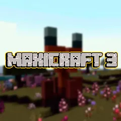 Взлом Maxicraft 3 (Максикрафт 3)  [МОД Бесконечные монеты] - полная версия apk на Андроид