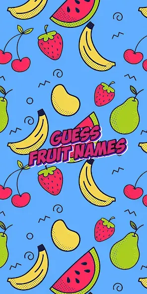 Guess the fruit name game  [МОД Все открыто] Screenshot 1