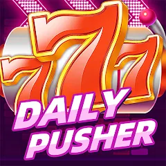 Взломанная Daily Pusher Slots 777 (Дейли Пушер Слотс 777)  [МОД Меню] - стабильная версия apk на Андроид