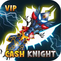 Скачать взлом [VIP] +9 Blessing Cash Knight  [МОД Бесконечные деньги] - полная версия apk на Андроид