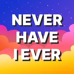 Скачать взломанную Never Have I Ever: Adult Games  [МОД Mega Pack] - последняя версия apk на Андроид